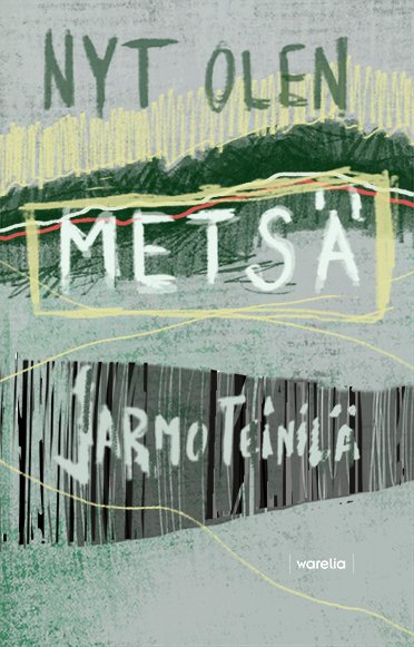 Product image of  Nyt olen metsä