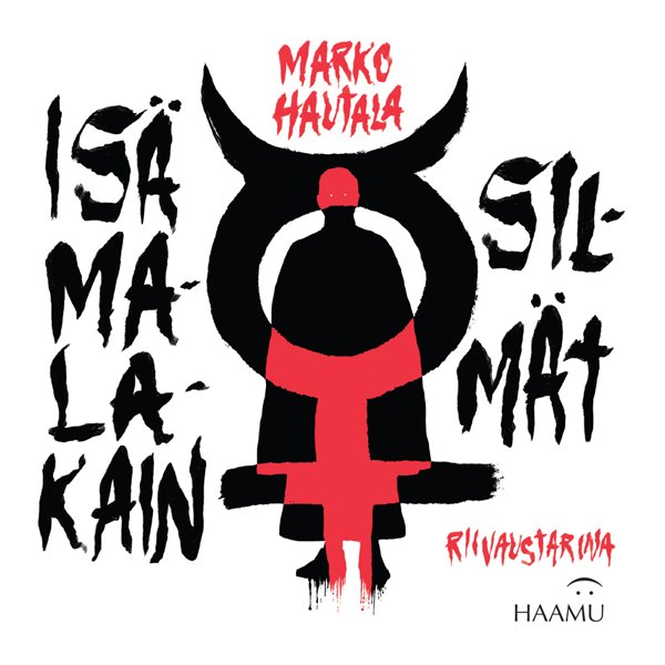 Product image of  Marko Hautala: Isä Malakain silmät
