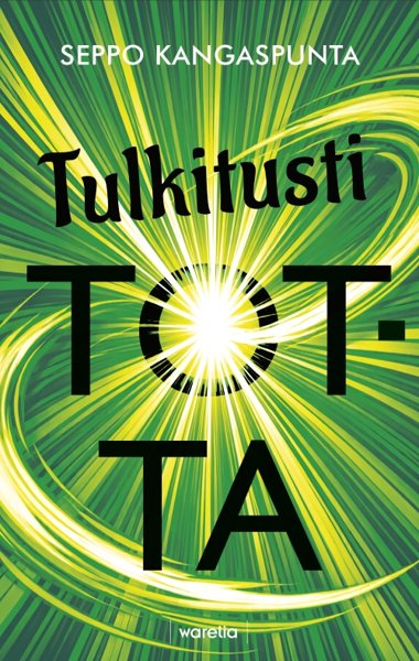 Product image of  Tulkitusti totta