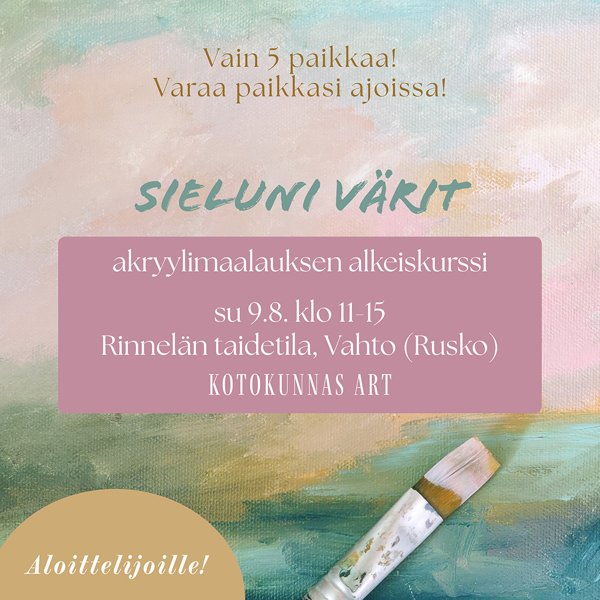 Product image of  Sieluni värit - Abstrakti akryylimaalaus alkeet su 9.8. Vahto