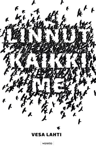 Product image of  Linnut kaikki me