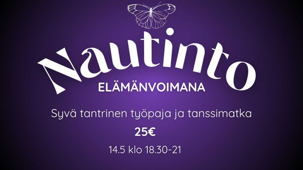Product image of  Nautinto elämänvoimana - Syvä tantrinen työpaja ja tanssimatka