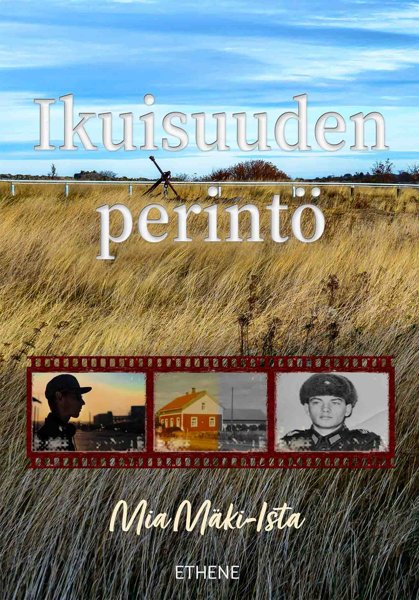 Product image of Ikuisuuden perintö (Mia Mäki-Ista | Sidottu)