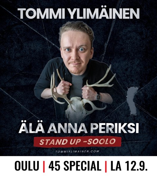 Product image of  TOMMI YLIMÄINEN | ÄLÄ ANNA PERIKSI | OULU | LA 12.9. klo 19