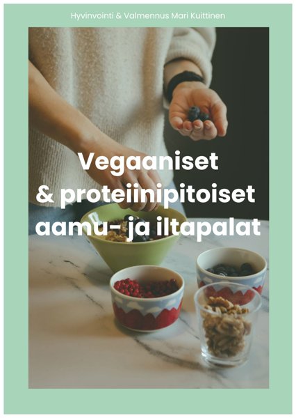 Product image of  Vegaaniset & proteiinipitoiset aamu- ja iltapalat