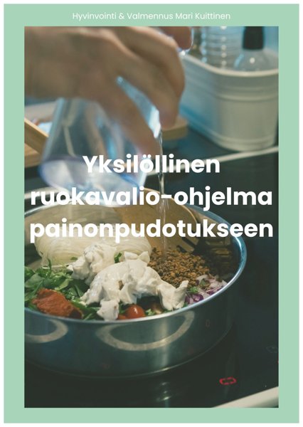 Product image of  Yksilöllinen ruokavalio-ohjelma painonpudotukseen