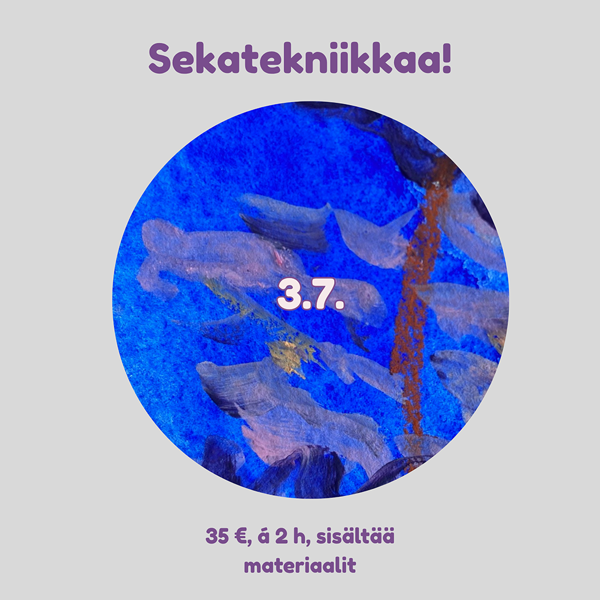 Product image of  3.7.2026 Sekatekniikkaa! – luova sekatekniikkakurssi