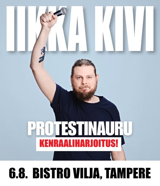 Product image of Iikka Kivi - Protestinauru Kenraaliharjoitus - 6.8. Tampere