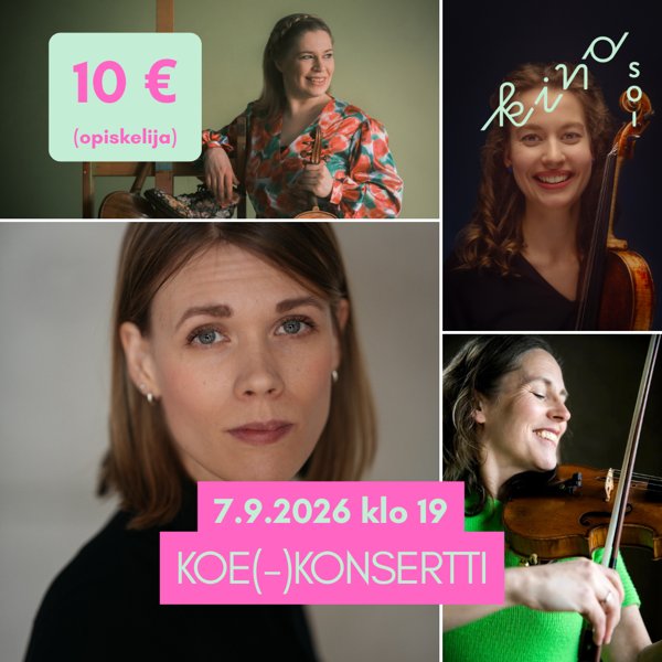 Product image of  Ma 7.9.2026 Kino Soi! - Koe(-)konsertti OPISKELIJA