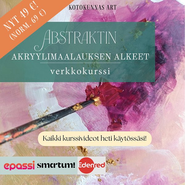 Product image of  Abstraktin akryylimaalauksen alkeet -kurssi (poistuva tuote)