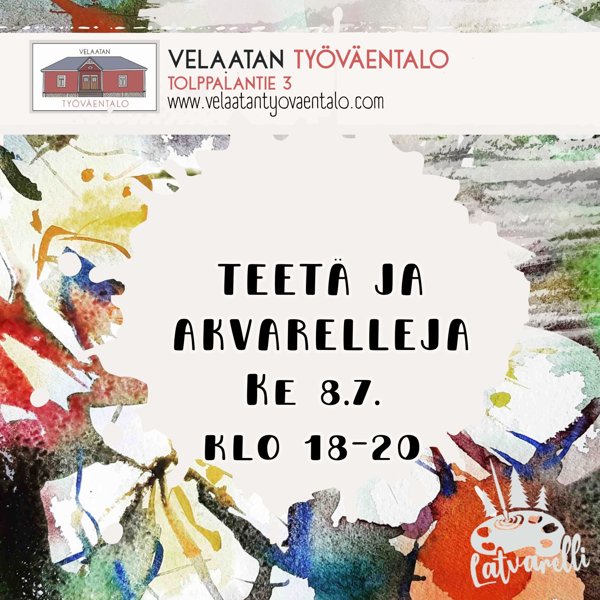 Product image of  Teetä ja akvarelleja Velaatan työväentalolla