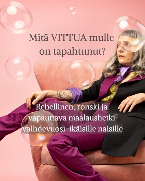 Product image of Mitä VITTUA mulle on tapahtunut? | ke 12.8 klo: 17.30-20.30