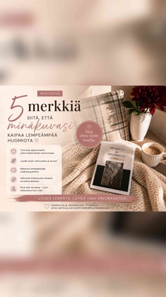 Product image of  5 merkkiä siitä, että minäkuvasi kaipaa lempeämpää huomiota