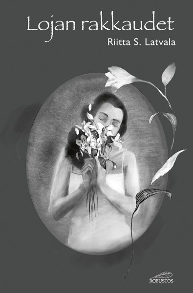 Product image of  Riitta S. Latvala: Lojan rakkaudet
