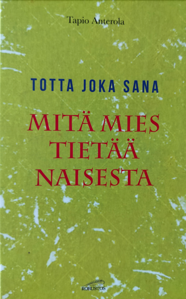 Product image of Mitä mies tietää naisesta - muistikirja
