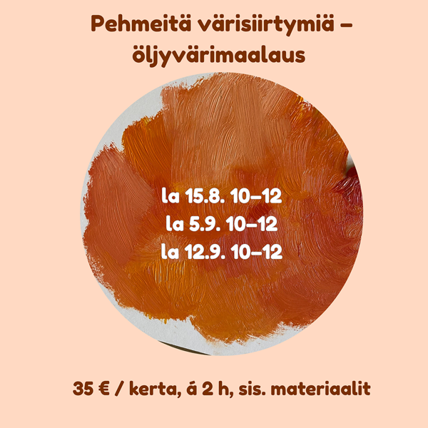 Product image of  12.9.2026: Pehmeitä värisiirtymiä – öljyvärimaalausta Turku