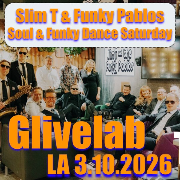 Product image of Pääsylippu: Slim T & Funky Pablos - GLivelab - La 3.10.2026