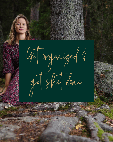 Product image of GET ORGANIZED & GET SHIT DONE — Yhteinen manifestaatiomatka