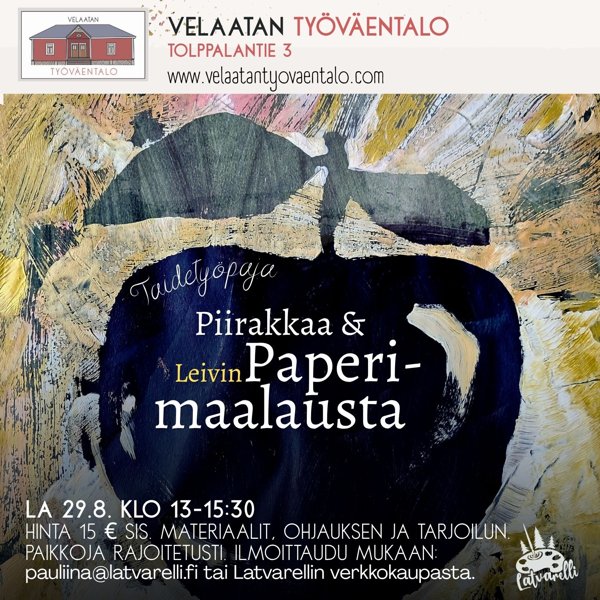 Product image of Piirakkaa ja leivinpaperimaalausta Velaatan työväentalolla