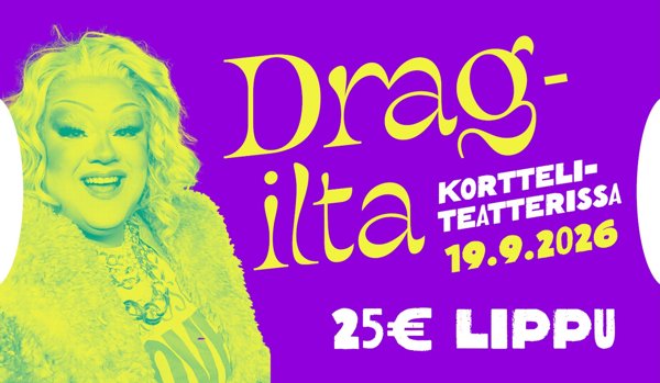 Product image of  Pääsylippu Drag-ilta 19.9. / 25€