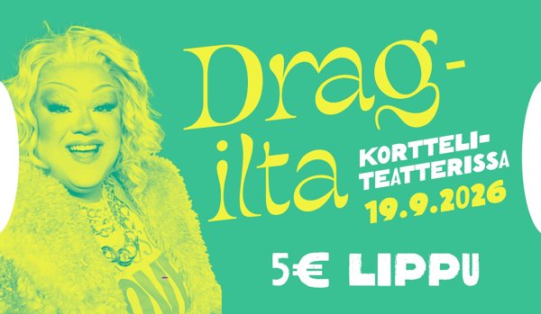 Product image of  Pääsylippu Drag-ilta 19.9. / 5€