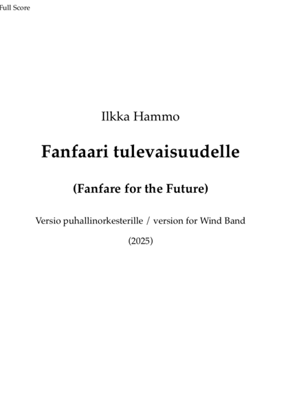 Product image of  Fanfaari tulevaisuudelle (Fanfare for the Future) Ilkka Hammo