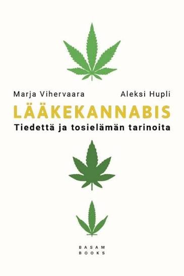 Product image of  Lääkekannabis. Tiedettä ja tosielämän tarinoita - kirja