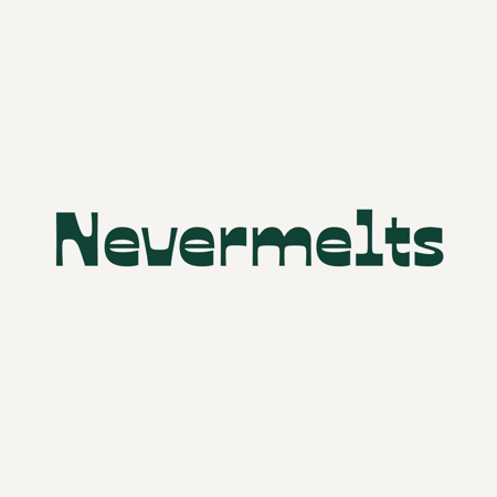 Nevermelts